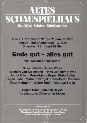 Stuttgart. Altes Schauspielhaus Kleine Königstraße. - Shakespeare, William: Ende gut - alles gut. Spielzeit  1991 / 1992.  Regie Heyse, H.J.  Ausstattung Meyer...