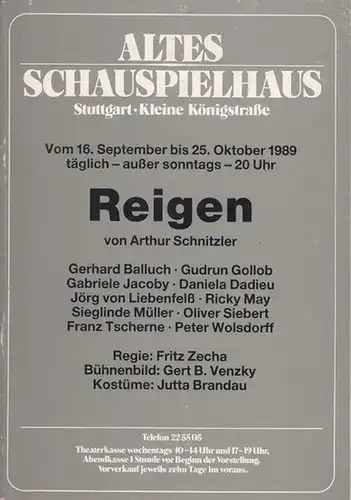 Reigen. Spielzeit  1989. Regie Zecha, Fritz.    Bühne Venzky, Gert B.   Kostüm  Brandau, Jutta.   Darsteller Balluch, Gerhard.. 