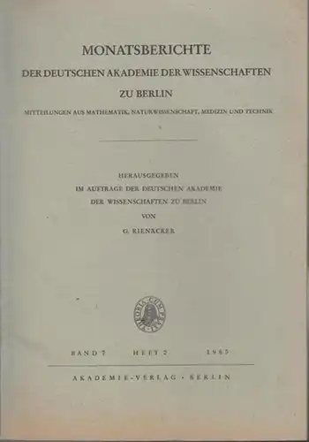 Deutsche Akademie der Wissenschaften zu Berlin.   G. Rienäcker (Hrsg.): Monatsberichte der Deutschen Akademie der Wissenschaften zu Berlin. Band 7.  Heft 2.. 