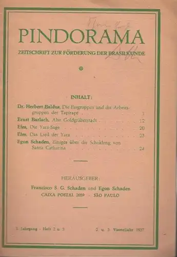 Pindorama.   Hrsg.: Schaden, S. G. /  Schaden, Egon: Pindorama. 1. Jahrgang  Heft 2 / 3. Zeitschrift zur Förderung der Brasilkunde.. 