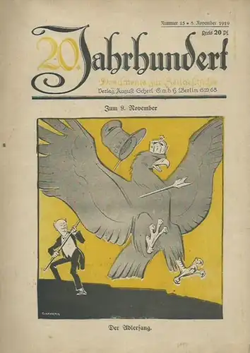 20. Jahrhundert: 20. Jahrhundert. Dokumente zur Zeitgeschichte. Nummer 15, 8. November 1919. 