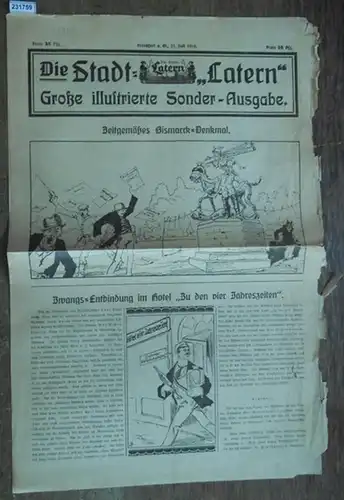 Stadtlatern, Die. - Schmidter, August: Die Stadt-'Latern'. 21. Juli 1919. Große illustrierte Sonder-Ausgabe.