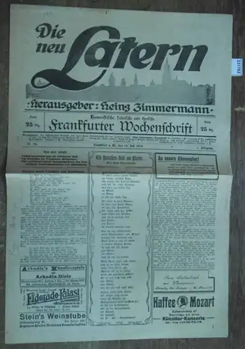 Zimmermann, Heinz: Die neu Latern. Jahrgang 1, Nr.16, 15. Juli 1919. Herausgeber: Heinz Zimmermann.  Humoristische, satirische und lyrische Frankfurter Wochenschrift. 