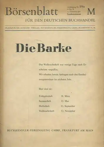 Grothe, Wolfgang: Die Neue Rundschau des Verlages S. Fischer. Ein Beitrag zur Publizistik und Literaturgeschichte der Jahre von 1890 bis 1925. In: Die Barke. Börsenblatt...