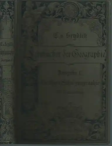 Seydlitz, E. v: E. v. Seydlitzsche Geographie. Ausgabe C (von 3): Größere Schul-Geographie. 