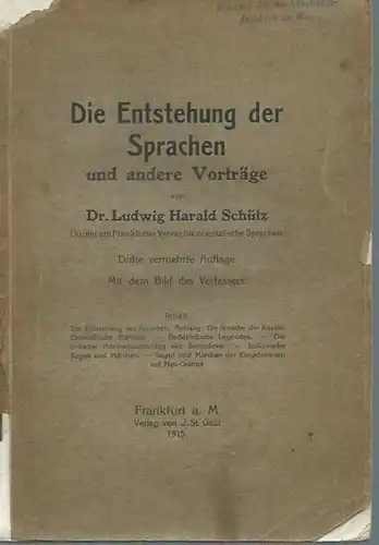 Schütz, Ludwig Harald: Die Entstehung der Sprachen und andere Vorträge. 