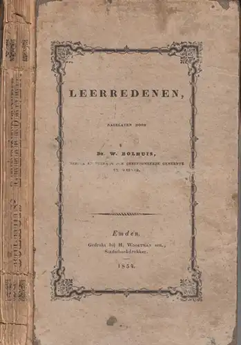 Bolhuis, W: Leerredenen, nagelaten door W. Bolhuis. 