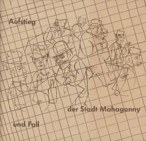 Stadttheater Pforzheim.   Brecht, Bertolt.   Musik: Weill, Kurt: Aufstieg und Fall der Stadt Mahagonny. Spielzeit 1991 / 1992. Heft 5. Intendant Berben..
