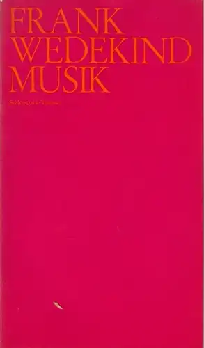 Berlin, Schloßpark   Theater.   Wedekind, Frank: Musik. Sittengemälde in vier Bildern. Spielzeit 1972 / 1973. Heft 7. Inszenierung: Dorn, Dieter. Bühne: Kistner.. 