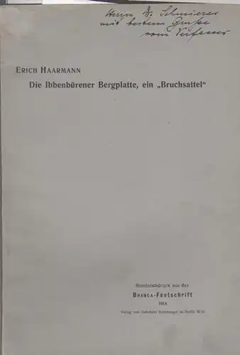 Haarmann, Erich: Die Ibbenbürenert Bergplatte, ein "Bruchsattel". (Sonderabdruck aus der Branca-Festschrift 1914). 