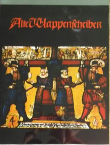 Wappenscheiben: Alte Wappenscheiben. Kunstkalender 1977 mit Gross-Dia (durchleuchtbar). Folgende Bilder sind enthalten: 1) Bauernscheibe aus dem Niedersimmental, 1611 / 2) Handwerkerscheibe eines Bäckers, um 1538...