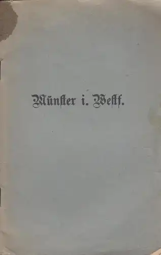 Platen, von: Die Sehenswürdigkeiten  der Westfälischen Hauptstadt. Ein kieines, gemeinverständliches Nachschlagewerk. 