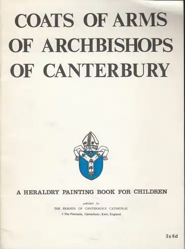 Coats of Arms of Archbishops of Canterbury. A Heraldry Painting Book for Children