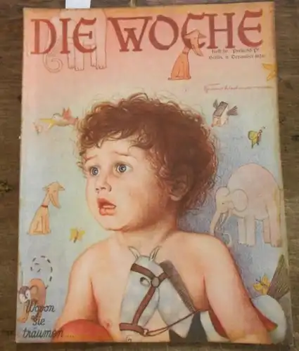 Woche, Die. - Carl Rhan (Hauptschriftltg.): Die Woche.  28. Jahrgang,   Heft  50, Berlin, 11. Dezember  1926. 