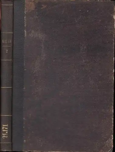 Adler. - Monatsblatt. - Schriftleitung: M. M. v. Weittenhiller: Adler. Monatsblatt der Kais. Kön. Heraldischen Gesellschaft. II. Band 1886 - 1890 (Nr. 61-120). 