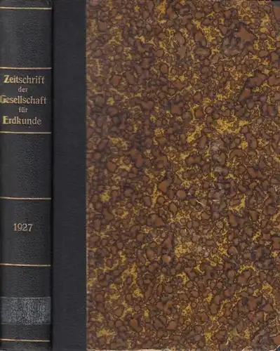 Zeitschrift der Gesellschaft für Erdkunde zu Berlin.   Albert Herrmann (Hrsg.).   H. Nietsch / H. Vageler / R. Mell / P. Range.. 