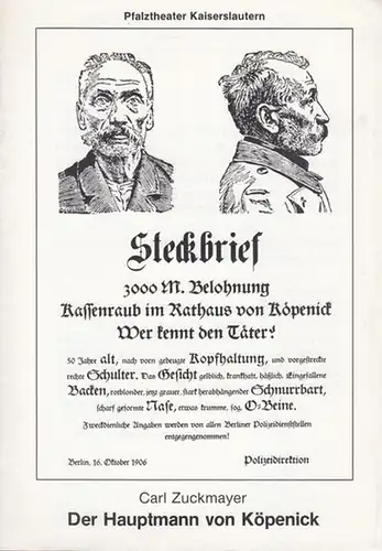 Kaiserslautern, Pfalztheater. - Zuckmayer, Carl: Der Hauptmann von Köpenick. Spielzeit 1981 / 1982. Regie: Peter Lüdi. - Bühne: Melchior Stähli. - Kostüme: Doris Wilms. - Mit: Egon Reimers, Walther K. Stein, Waldemar Wichlinski, Dirk Bender u.a. 