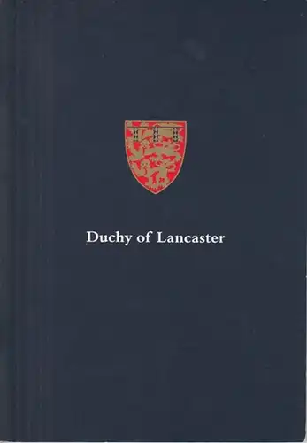 Duchy of Lancaster (Ed.): Duchy of Lancaster. 