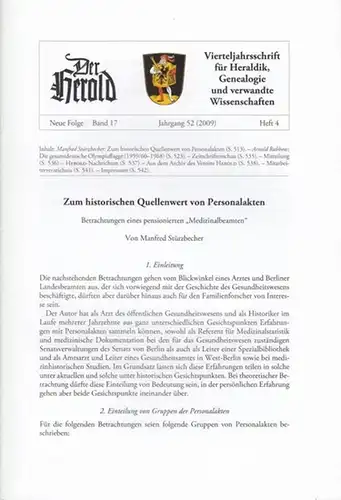 Herold, Der.  Peter Bahl ( Schriftltg.): Herold. Neue Folge  Band 17, Heft  4,  Jahrgang 52 (2009).  Vierteljahresschrift für  Heraldik...