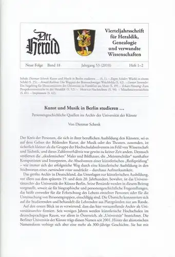 Herold, Der.  Peter Bahl ( Schriftltg.): Herold. Neue Folge  Band 18,  Heft  1-2,  Jahrgang 53  (2010).  Vierteljahresschrift für...