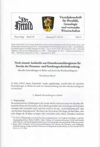 Herold, Der.  Peter Bahl ( Schriftltg.): Herold.  Neue Folge  Band 18,  Heft  3,  Jahrgang 55  (2012).  Vierteljahresschrift...
