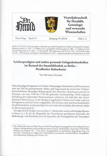 Herold, Der.  Peter Bahl ( Schriftltg.): Herold.  Neue Folge  Band 19,  Heft  1-2,  Jahrgang 59  (2016).  Vierteljahresschrift...