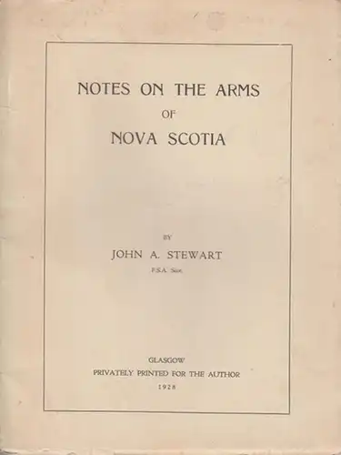 Stewart. John A: Notes on the Arms of Nova Scotia. 