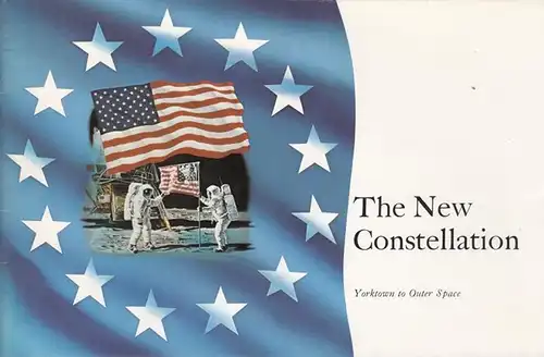 National Flag Foundation (Ed.): The New Constellation. The Story of America as told through its flags -which are the symbols of ist  civil, economic, and religious freedoms. 