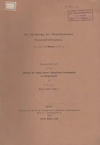 Michael, R: Die Gliederung der oberschlesischen Steinkohlenformation.  Sonderabdruck aus dem Jahrbuch der Königl. Preuß. Geologischen Landesanstalt und Bergakademie für 1901. Band XXII, Heft3. 