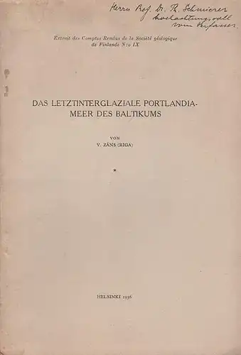 Zans, V. ( Riga  ): Das Letztinterglaziale Portlandia - Meer des Baltikums. (= Extrait des comptes Rendus de la Societe geologique de Finlande No. IX). 