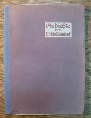 Steindorff, Ulrich (1888 - 1978): Gedichte. 