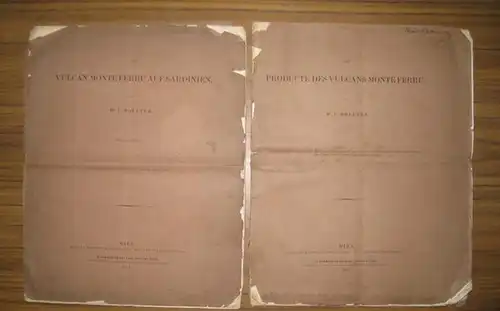 Doelter, C. (Cornelio August) (1850 - 1930): 1. Der Vulcan Monte Ferru auf Sardinien UND 2. Die Producte des Vulcans Monte Ferru. ( Separatabdruck aus dem XXXIX Bande der Denkschriften der mathematisch-naturwissenschaftlichen Classe der Kaiserlichen Akade