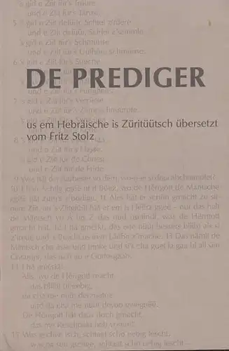 Stolz, Fritz (Übersetzer): De Prediger. Us em Hebräische is Züritüütsch übersetzt. 