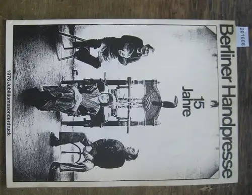 Jörg, Wolfgang / Schönig, Erich (Illustrationen).   Berliner Handpresse.   Hrsg.: Uwe Otto.   Friedrich Wilhelm I. von Preussen: Berliner Handpresse.. 