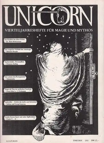 Wichmann, Jörg ( Hrsg. ): Unicorn.  I / 82. Walpurgis. Vierteljahreshefte für Magie und Mythos. 
