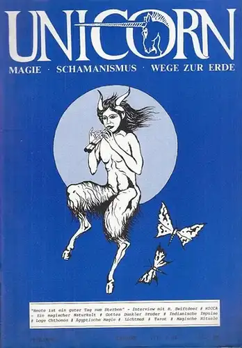 Wichmann, Jörg (Hrsg. und Red.): Unicorn. VIII / 84.  Frühjahr.  Magie - Schamanismus - Wege zur Erde. 