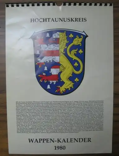 Hochtaunuskreis - Kreisausschuss, Abt. Wirtschafts- und Fremdenverkehrsförderung: Hochtaunuskreis - Wappen - Kalender / Wappenkalender 1980. 