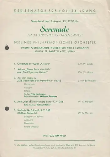 Berlin. Jagdschloß Grunewald.  Berlin Philharmonisches Orchester: Serenade. Musik: Gluck / Beethoven / Mozart . Dirigent: Lehmann, Fritz. - Solistin: Elisabeth Veit (Sopran).