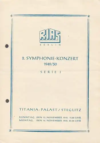 2. Symphonie - Konzert. Spielzeit 1949 / 1950.  Serie 1.  Dirigent: Richard Austin. Solist: Gyorgy Sandor (Klavier)