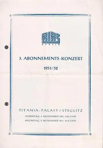 3. Abonnements - Konzert .  Spielzeit 1951 / 1952. Symphonie - Konzert.    Dirigent: Rossi, Mario.  Solist: Janigro, Antonio. Programm : Petrassi, G. / Boccherini, Luigi / Schubert, F
