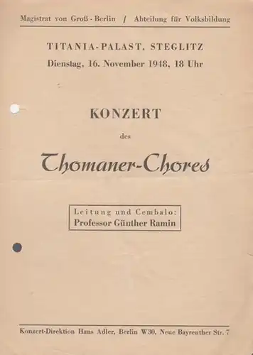 Berlin, Titania - Palast, Steglitz. Thomaner Chor: Konzert des Thomaner - Chores.  Leitung und Cembalo : Ramin, Günther. 