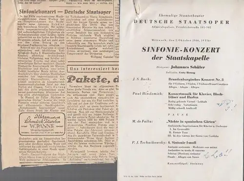 Ehemalige Staatstheater  Deutsche Staatsoper, Admiralspalast Friedrichstraße. - J. S. Bach / Paul Hindemith / M. de Falla / P. J. Tschaikowsky: Sinfonie - Konzert der Staatskapelle. Spielzeit 1946. Dirigent: Schüler, Johannes.  Solistin: Herzog, Gerty. 