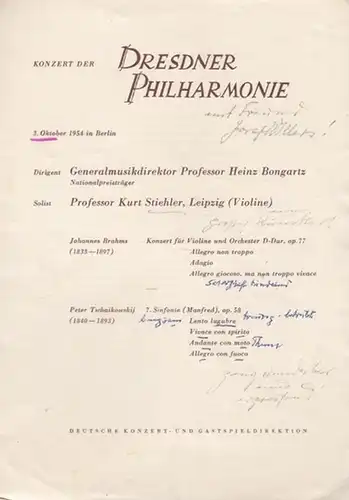 Konzert der Dresdner Philharmonie. Dirigent: Bongartz, Heinz. - Solist: Stiehler, Kurt (Violine)