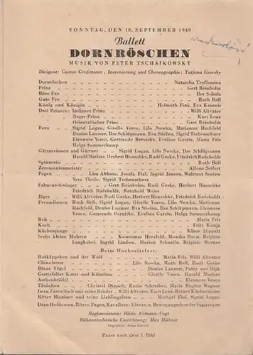 Berlin . Ehemalige Staatstheater - Deutsche Staatsoper. - Peter Tschaikowsky: Dornröschen. Ballett.  Spielzeit 1949 / 1950.  Dirigent: Großmann, Gustav. - Inszenierung / Choreographie:...