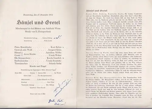 Hänsel und Gretel.  Spielzeit 1951. Märchenspiel. Dirigent: Großmann, Gustav.  Musikalische Leitung: Hüttig, Gerhard. Inszenierung: Leider, Frida.  Mit Rehm, Kurt / Klein, Irmgard.. 