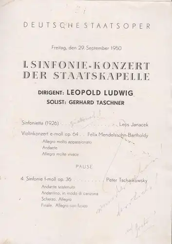 1. Sinfonie - Konzert der Staatskapelle.   Dirigent: Ludwig, Leopold.  Solist: Taschner, Gerhard