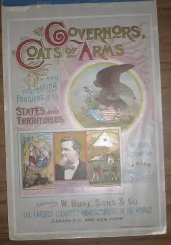 Governors, Coats of Arms and Interesting Features of the States and Territories of our country. Governors and Emblematical Sketches of all the States and Territories of the United States