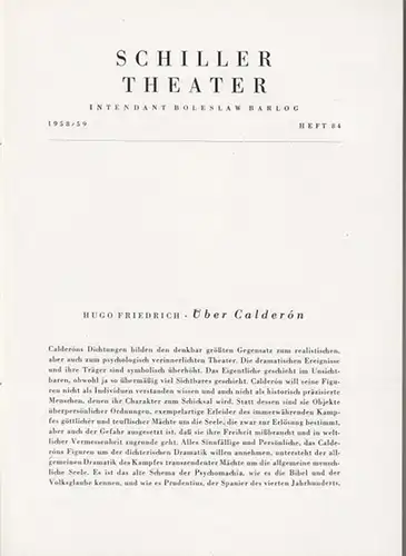 Das Leben ist Traum. Spielzeit  1958 / 1959, Heft 84. Programmheft. Inszenierung: Werner Düggelin, mit u.a.: Rudolf Fernau, Thomas Holtzmann, Siegmar Schneider, Eva-Katharina Schultz, Gisela Uhlen