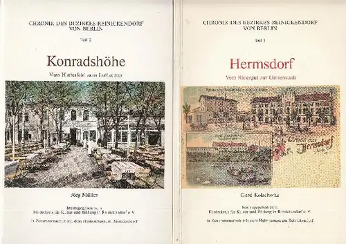 Bezirk Reinickendorf. - Gerd Koischwitz und Jörg Müller: Chronik des Bezirkes Reinickendorf von Berlin. 2 Teile. Koischwitz : Teil 1: Hermsdorf. Vom Rittergut zur Gartenstadt...