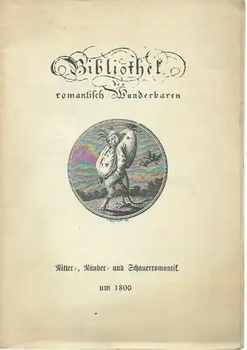 Pinkus & Co, Zürich, Froschaugasse 7: Katalog Nr. 63 des Antiquariats Pinkus, Zürich, mit 170 Nummern: Bibliothek des romantisch Wunderbaren, Ritter-, Räuber- und Schauerromantik um 1800. 